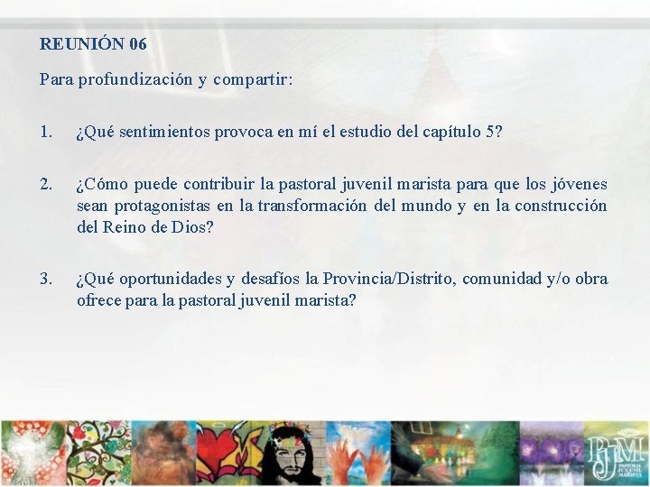 REUNIÓN 06 Para profundización y compartir: 1. ¿Qué sentimientos provoca en mí el estudio