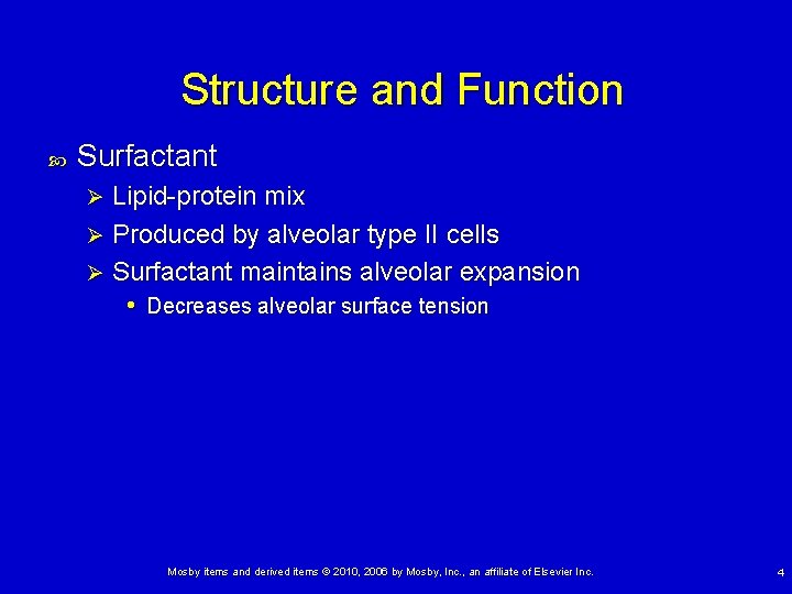 Structure and Function Surfactant Lipid-protein mix Ø Produced by alveolar type II cells Ø Structure and Function Surfactant Lipid-protein mix Ø Produced by alveolar type II cells Ø