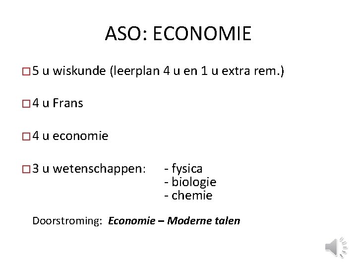 ASO: ECONOMIE � 5 u wiskunde (leerplan 4 u en 1 u extra rem.