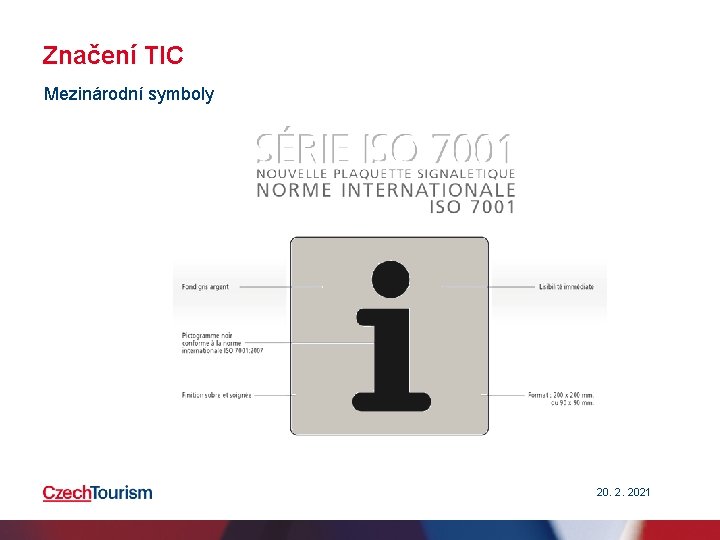 Značení TIC Mezinárodní symboly 20. 2. 2021 