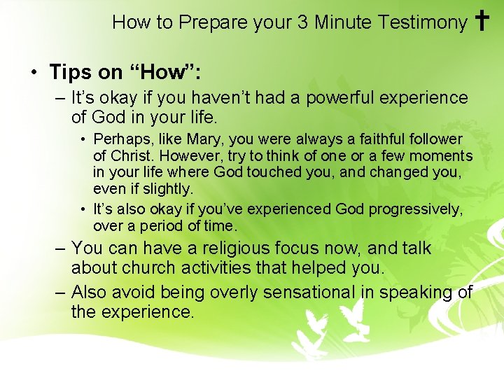 How to Prepare your 3 Minute Testimony • Tips on “How”: – It’s okay