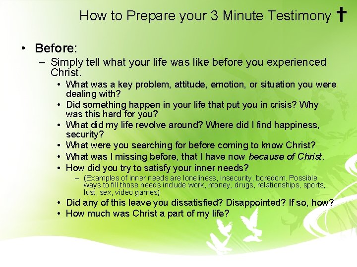 How to Prepare your 3 Minute Testimony • Before: – Simply tell what your