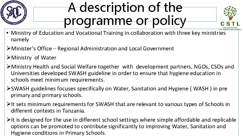 A description of the programme or policy • Ministry of Education and Vocational Training