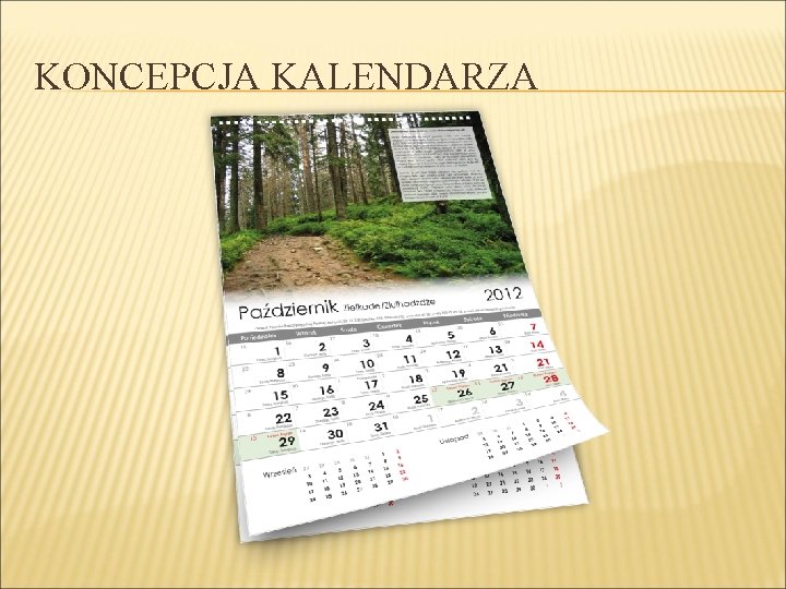 KONCEPCJA KALENDARZA KONCEPCJA KALENDARZA