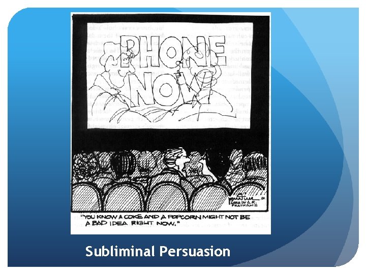 Subliminal Persuasion 