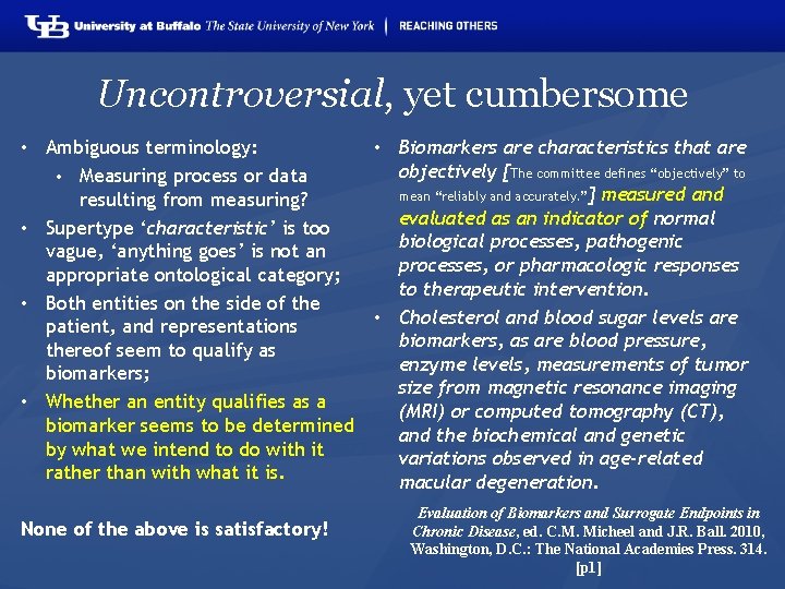 Uncontroversial, yet cumbersome • Ambiguous terminology: • Measuring process or data resulting from measuring?