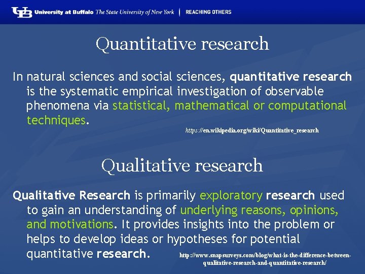 Quantitative research In natural sciences and social sciences, quantitative research is the systematic empirical