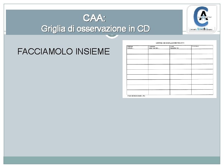 CAA: Griglia di osservazione in CD FACCIAMOLO INSIEME 