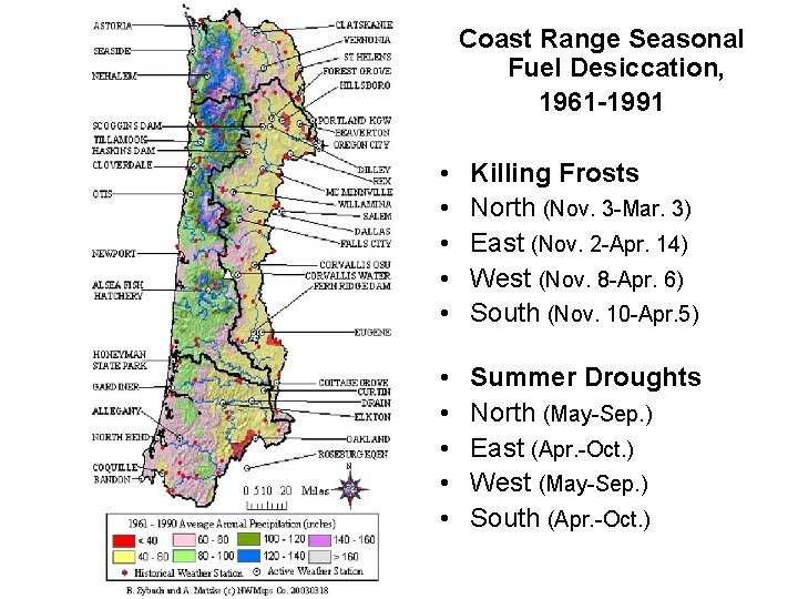 Coast Range Seasonal Fuel Desiccation, 1961 -1991 • • • Killing Frosts North (Nov. Coast Range Seasonal Fuel Desiccation, 1961 -1991 • • • Killing Frosts North (Nov.