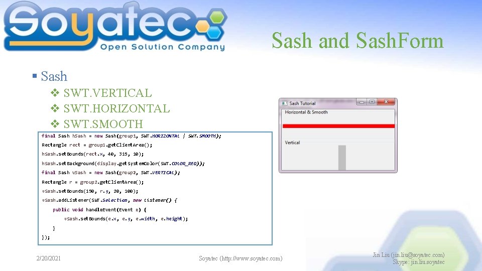 Sash and Sash. Form § Sash v SWT. VERTICAL v SWT. HORIZONTAL v SWT.