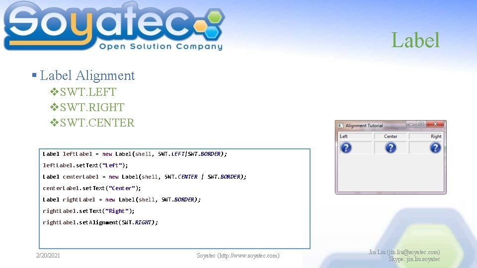 Label § Label Alignment v. SWT. LEFT v. SWT. RIGHT v. SWT. CENTER Label