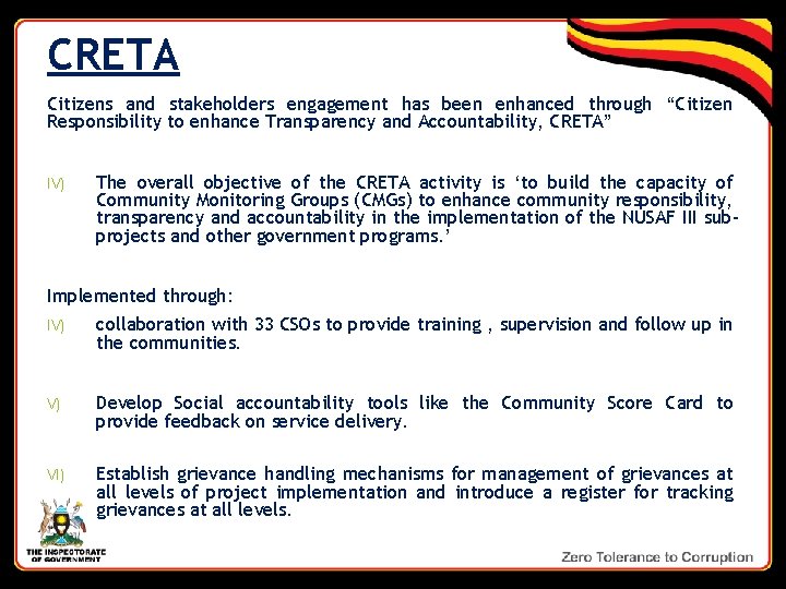 CRETA Citizens and stakeholders engagement has been enhanced through “Citizen Responsibility to enhance Transparency