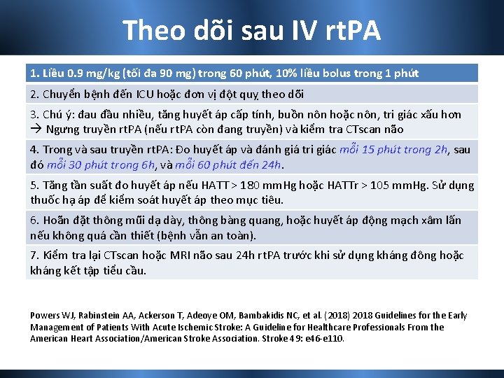 Theo dõi sau IV rt. PA 1. Liều 0. 9 mg/kg (tối đa 90