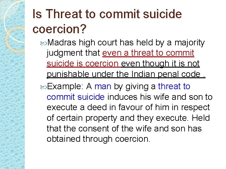Is Threat to commit suicide coercion? Madras high court has held by a majority