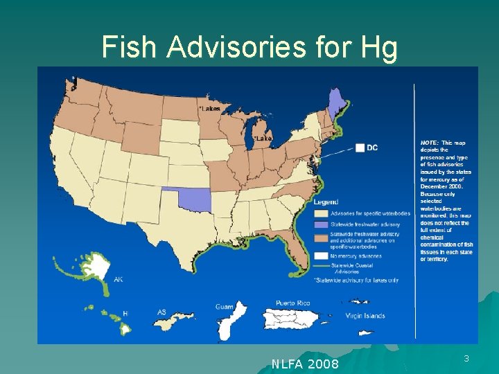 Fish Advisories for Hg NLFA 2008 3 