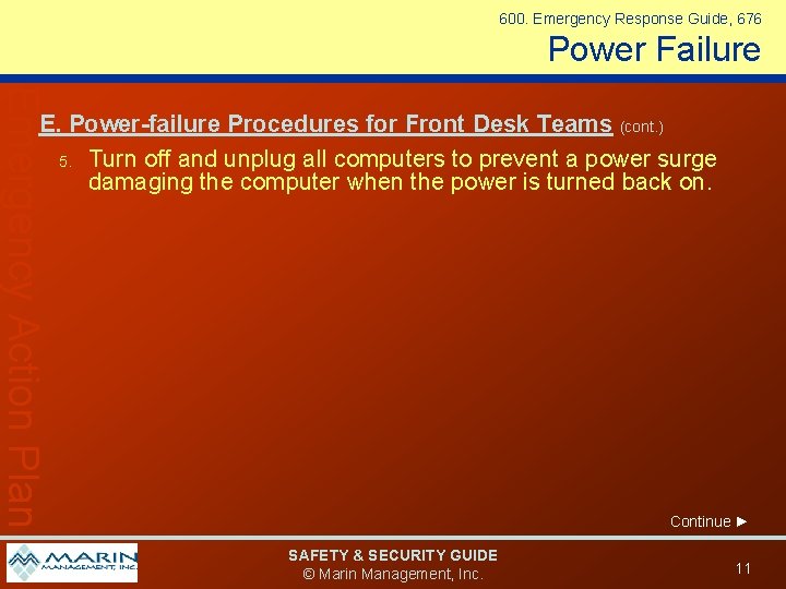 600. Emergency Response Guide, 676 Power Failure Emergency Action Plan E. Power-failure Procedures for