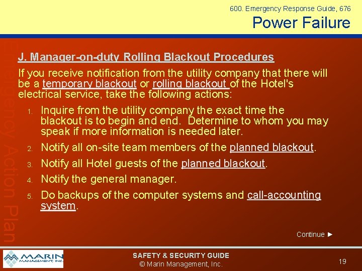 600. Emergency Response Guide, 676 Power Failure Emergency Action Plan J. Manager-on-duty Rolling Blackout