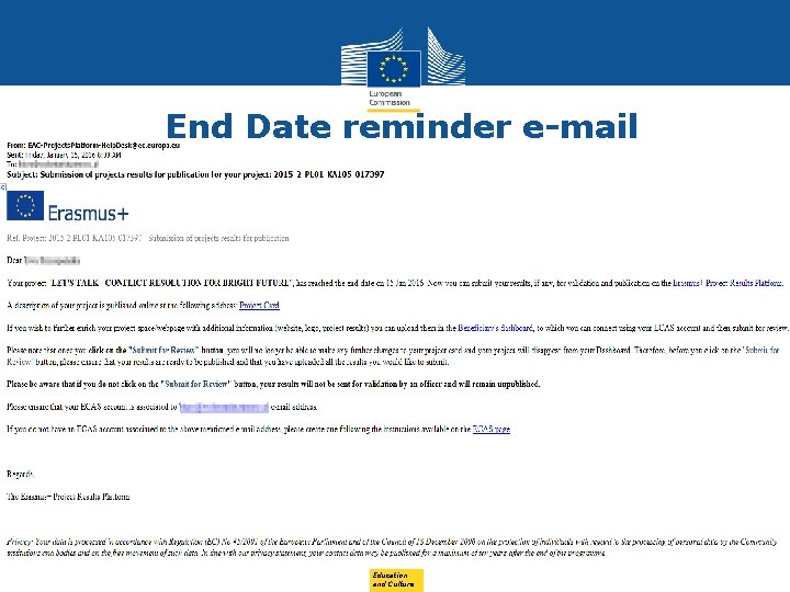 End Date reminder e-mail 20 Education and Culture 