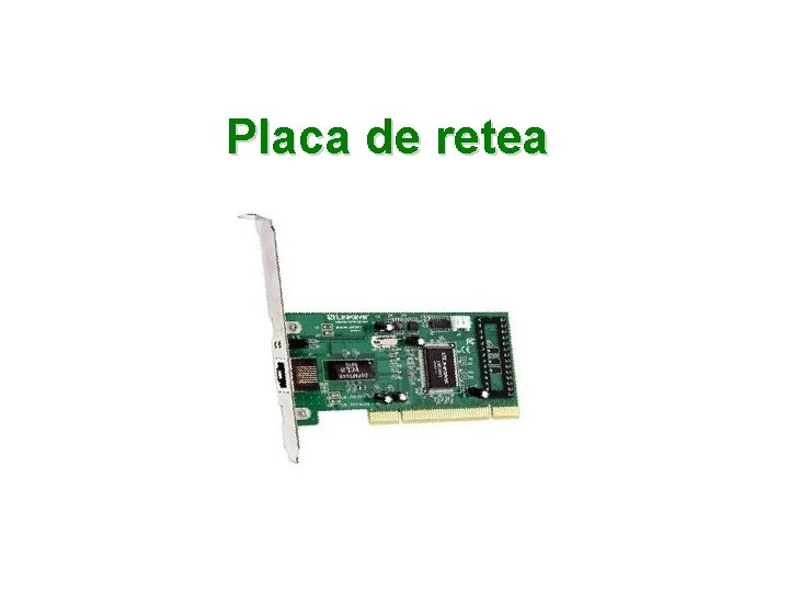 Placa de retea 