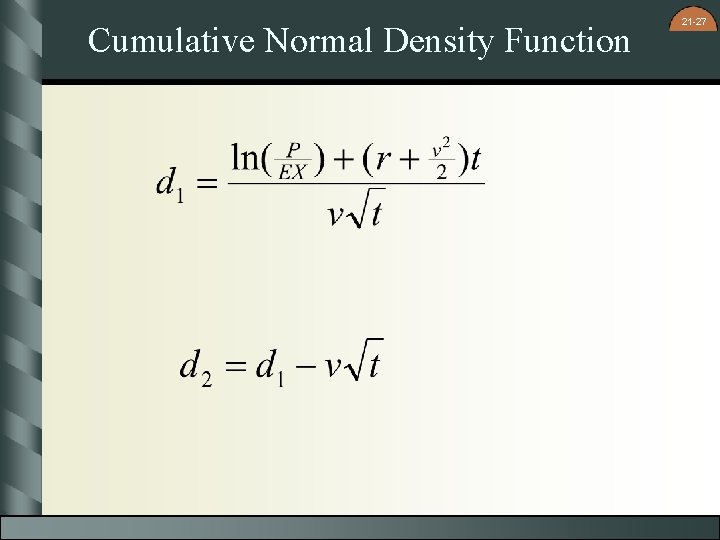 Cumulative Normal Density Function 21 -27 