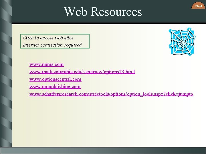 Web Resources Click to access web sites Internet connection required www. numa. com www.