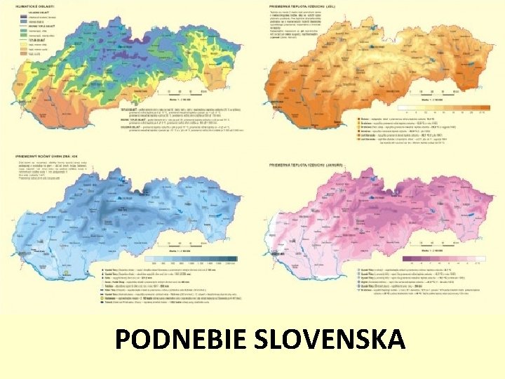 PODNEBIE SLOVENSKA 