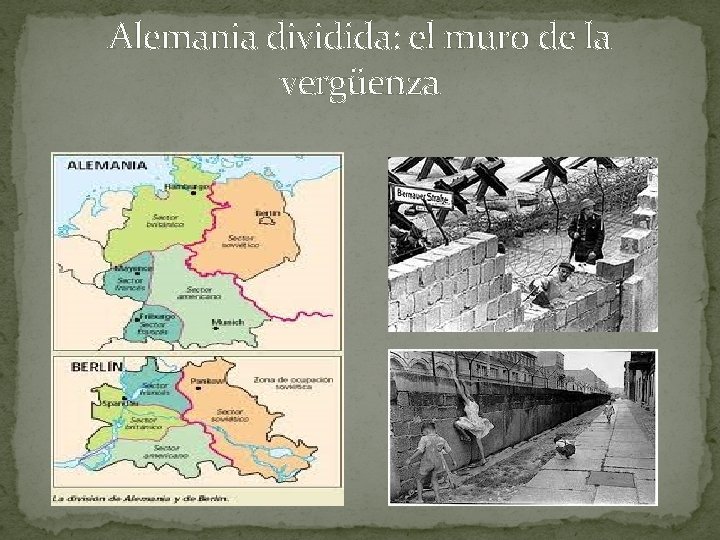 Alemania dividida: el muro de la vergüenza 