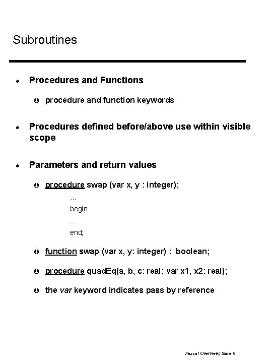 A Very Brief Overview Of Pascal L A