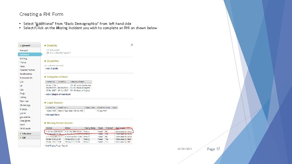 Creating a RHI Form • Select ‘Additional’ from ‘Basic Demographics’ from left hand side