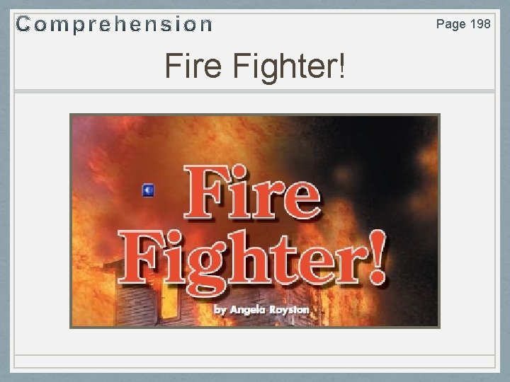 Page 198 Fire Fighter! Page 198 Fire Fighter!