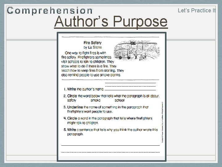 Author’s Purpose Let’s Practice It Author’s Purpose Let’s Practice It