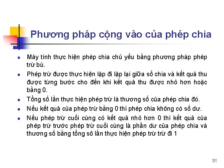 Phương pháp cộng vào của phép chia n n n Máy tính thực hiện