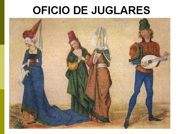 OFICIO DE JUGLARES 