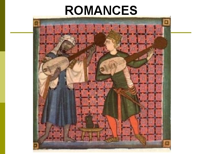 ROMANCES 