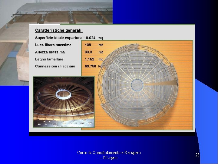 Corso di Consolidamento e Recupero - Il Legno 23 