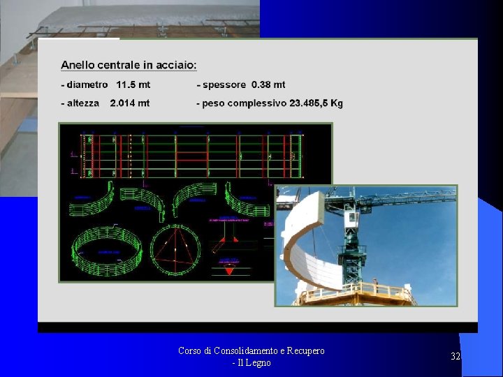 Corso di Consolidamento e Recupero - Il Legno 32 