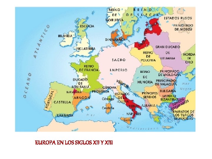 EUROPA EN LOS SIGLOS XII Y XIII 