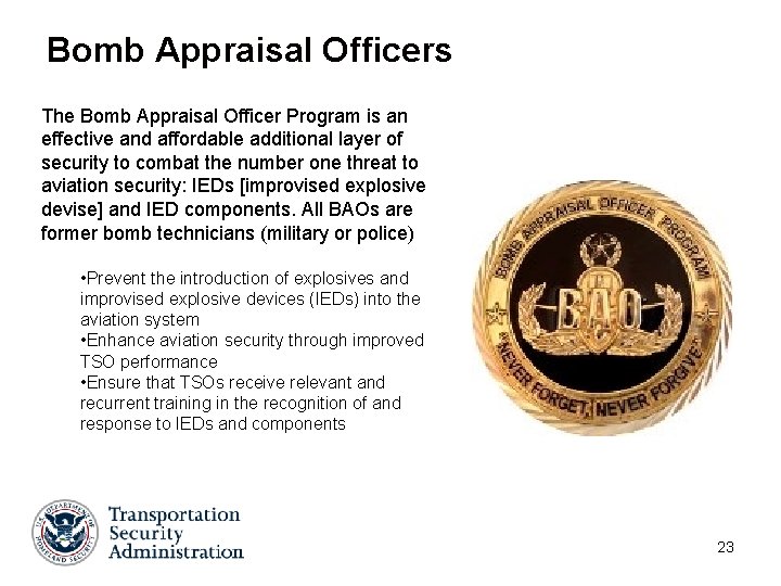 Bomb Appraisal Officers The Bomb Appraisal Officer Program is an effective and affordable additional Bomb Appraisal Officers The Bomb Appraisal Officer Program is an effective and affordable additional