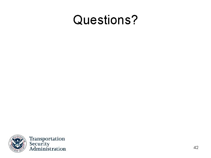 Questions? 42 Questions? 42