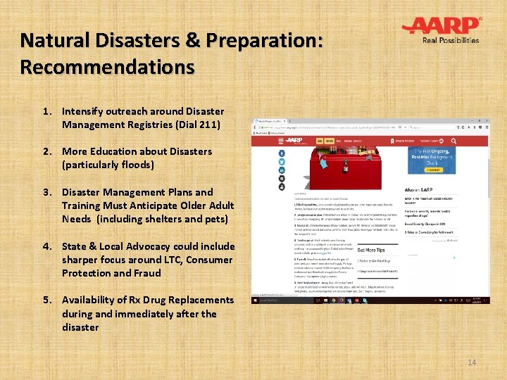 Natural Disasters & Preparation: Recommendations 1. Intensify outreach around Disaster Management Registries (Dial 211)