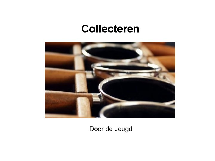 Collecteren Door de Jeugd Collecteren Door de Jeugd