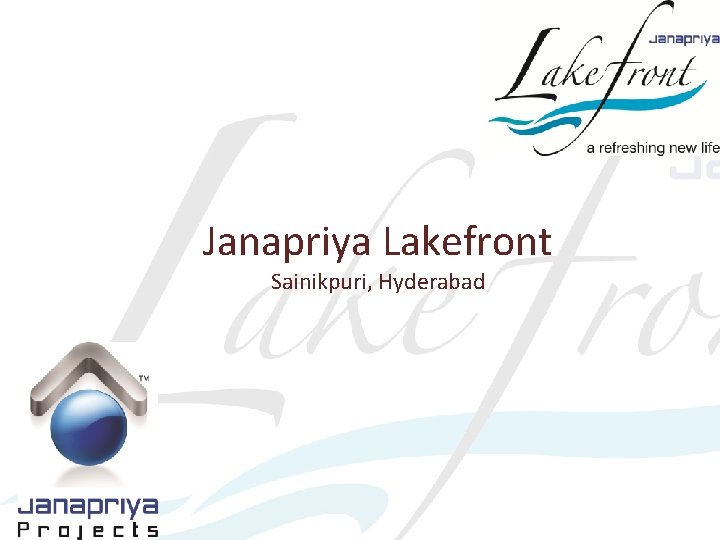 Janapriya Lakefront Sainikpuri, Hyderabad 