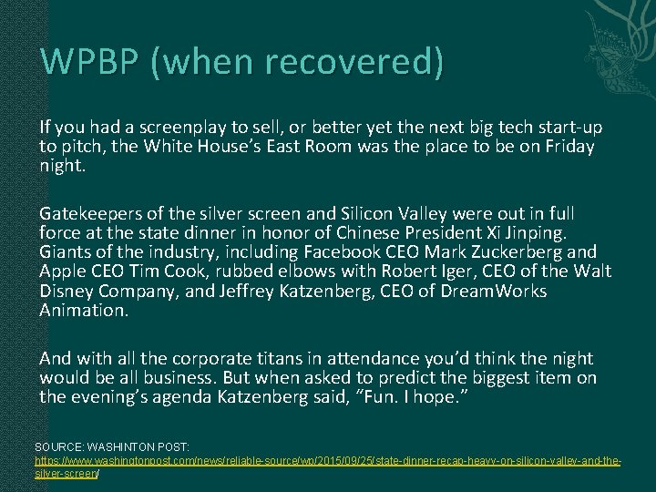 WPBP (when recovered) If you had a screenplay to sell, or better yet the