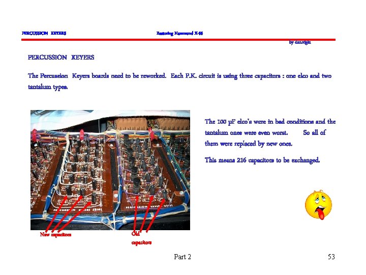 PERCUSSION KEYERS Restoring Hammond X-66 by dan. vigin PERCUSSION KEYERS The Percussion Keyers boards