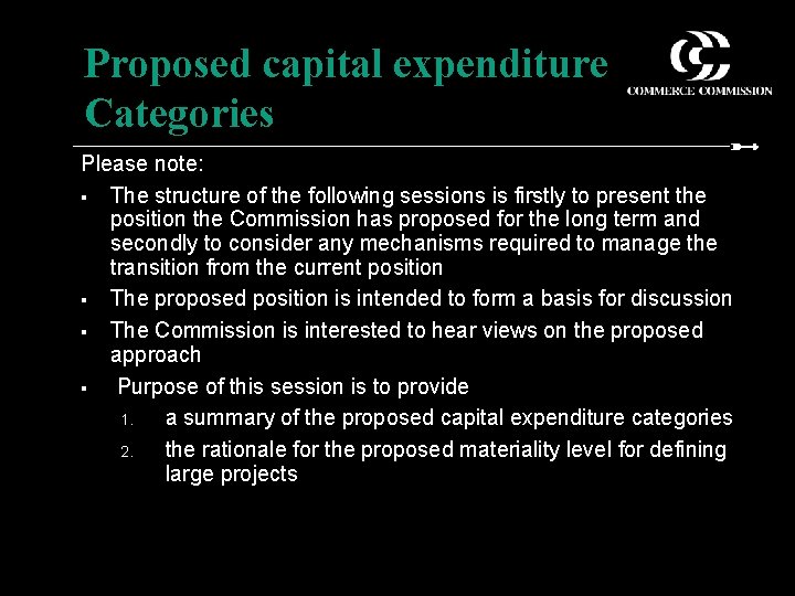 Proposed capital expenditure Categories Please note: § The structure of the following sessions is