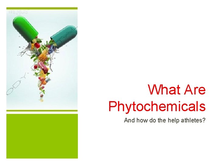 What Are Phytochemicals And how do the help athletes? 