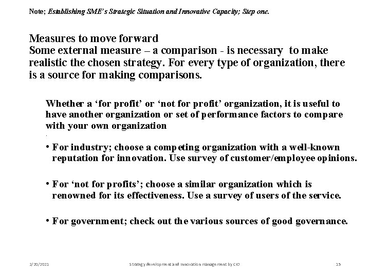 Note; Establishing SME’s Strategic Situation and Innovative Capacity; Step one. Measures to move forward