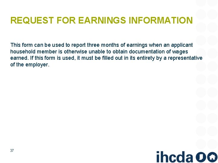 REQUEST FOR EARNINGS INFORMATION This form can be used to report three months of