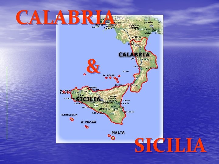 CALABRIA & SICILIA 