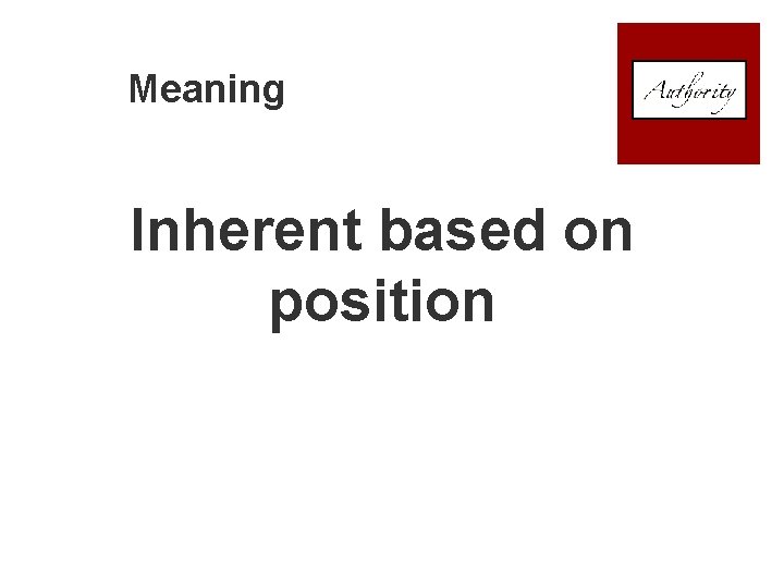 Meaning Inherent based on position 